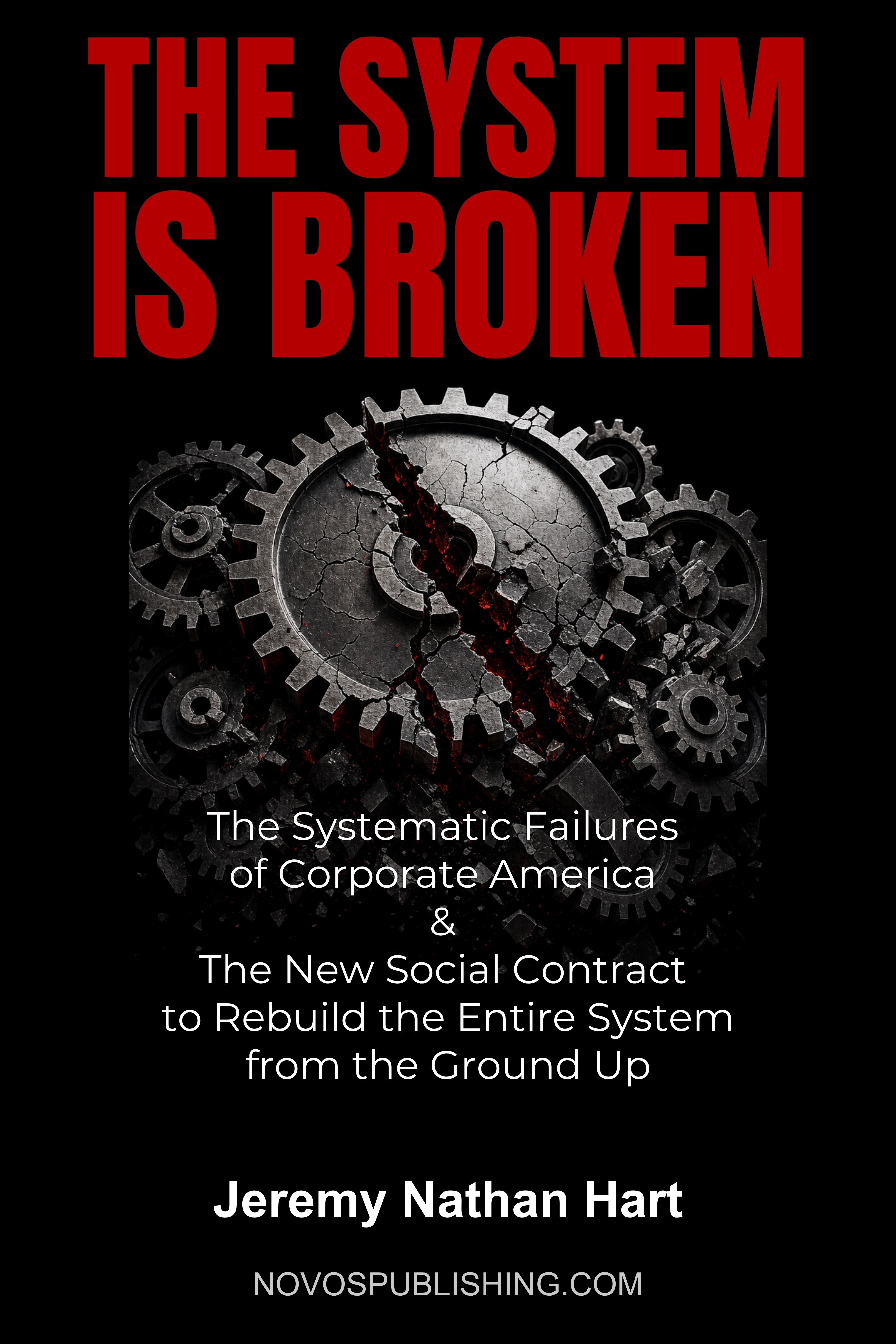 THE SYSTEM IS BROKEN